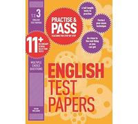 Practise & Pass 11+ Level Three: English Practice Test Papers: Coaching You Step by Step by Peter Williams (2014-01-15)
