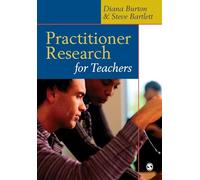 Practitioner Research for Teachers