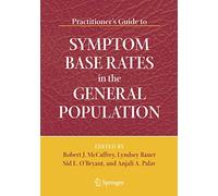 Practitioner's Guide to Symptom Base Rates in the General Population