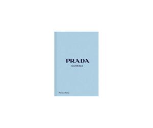 Prada Catwalk: The Complete Collections - Susannah Frankel
