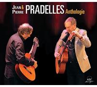 Pradelles, Jean - Jean & Pierre Pradelles - Anthologie