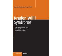 Prader-Willi Syndrome: Development and Manifestations