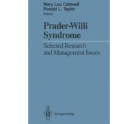 Prader-Willi Syndrome : Selected Research and Management Issues