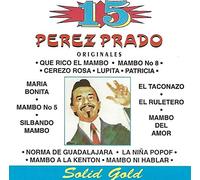 Prado, Perez - 15 Grandes Exitos