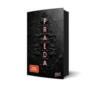 Praeda: Leide für uns | Mit wunderschönem Farbschnitt und weißer Schrift auf schwarzen Seiten