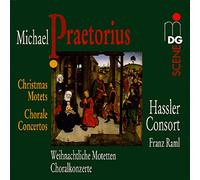 Praetorius: Christmas Motets and Chorale Concertos