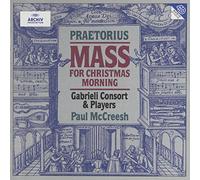 Praetorius: Mass (Lutheran Mass for Christmas Morning) /Gabrieli Consort & Players · McCreesh