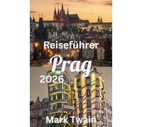 Prag Reiseführer 2026