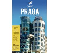 Praga: Guida completa alla magia della capitale Ceca tra storia, cultura e vita notturna - Guide Turistiche di viaggi alla scoperta del Mondo