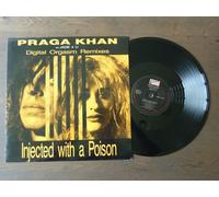 Praga Khan Feat. Jade 4 U - Injected With A Poison (Digital Orgasm Remixes) [12" Vinyl]