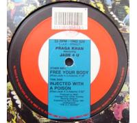 Praga Khan - Free your body/Injected with a poison [VINYL]