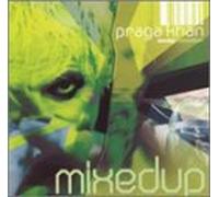 Praga Khan - Mixed Up