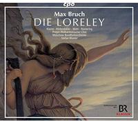 Prager Phil/Muncher Rund - Max Bruch: Die Loreley