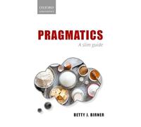 Pragmatics: A Slim Guide