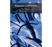 Pragmatics and Emotion