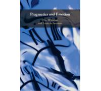 Pragmatics and Emotion