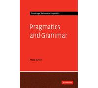 Pragmatics and Grammar