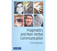 Pragmatics and Non-Verbal Communication