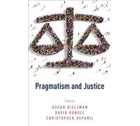 Pragmatism and Justice 9780190459246 | Brand New | Free UK Shipping