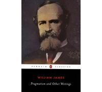 Pragmatism and Other Writings