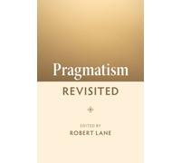 Pragmatism Revisited