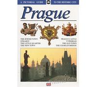 Prague , A Pictorial Guide to the Historic City