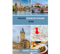 Prague Guide de voyage 2026