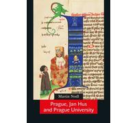 Prague, Jan Hus and Prague University