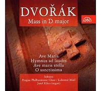 Prague Phil.Choir/Matl - Dvorák - Mass in D Major ;Ave Maria; Hymnus ad Laudes