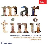 Prague Radio Symphony Orchestra, Tomas Netopil - Martinu