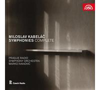 Prague Rso; Marko Ivanovic - Kabelac: Complete Symphonies