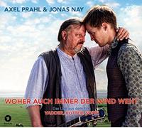 Prahl,Axel - Woher Auch Immer der Wind Weht