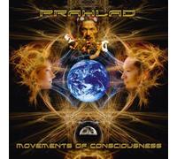 Prahlad - Movements Of Consciousness