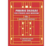 Prairie Designs for Stained Glass Windows: 1 (Cliffside Studio)