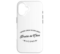 Prairie du Chien WI Where Great Rivers Meet Case for iPhone 16