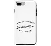 Prairie du Chien WI Where Great Rivers Meet Case for iPhone 7 Plus/8 Plus