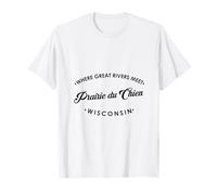 Prairie du Chien WI Where Great Rivers Meet T-Shirt