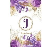 Praise and Worship Prayer Journal - Purple Rose Passion - Monogram Letter J: Personalized Religious Devotional Church Sermon Bible Study Notebook
