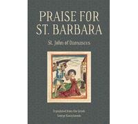 Praise for St. Barbara