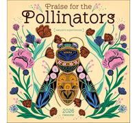 Praise for the Pollinators: Nature's Superheroes – 2026 Wall Calendar