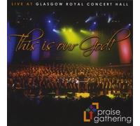 PRAISE GATHERING - THIS IS OUR GOD CD