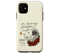 Praise Him Every Season Psalm 34:1 Lion Floral Case for iPhone 11