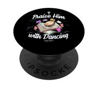 Praise Him with Dancing Christian Worship Dancer Girl PopSockets Adhesive PopGrip