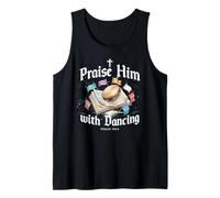 Praise Him with Dancing Christian Worship Dancer Girl Tank Top