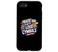 Praise Him With Loud Cymbals Psalm 150:4 Christian Drummer Case for iPhone SE (2020) / 7 / 8