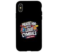 Praise Him With Loud Cymbals Psalm 150:4 Christian Drummer Case for iPhone X/XS