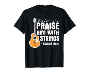 Praise Him With Strings Christian Musician Worship Leader T-Shirt