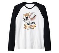 Praise Him with The Strings Bible Psalm Christian Guitar Raglan Baseball Tee