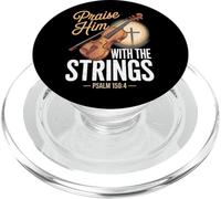 Praise Him With The Strings Bible Psalm Christian Violin PopSockets PopGrip for MagSafe