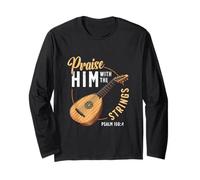 Praise Him with The Strings Psalm 150:4 Lute Player Long Sleeve T-Shirt
